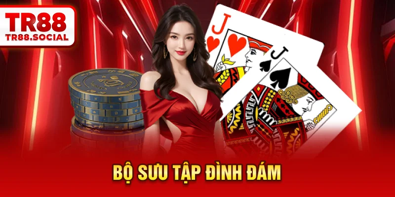 Bộ sưu tập đình đám