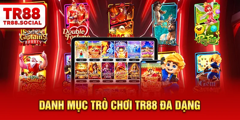  Danh mục trò chơi TR88 đa dạng