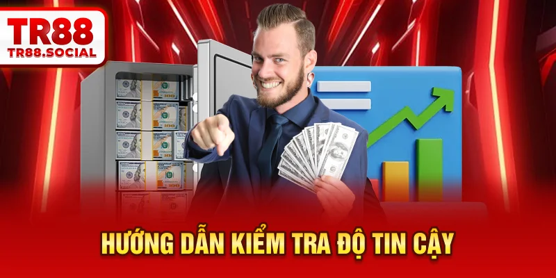 Hướng dẫn kiểm tra độ tin cậy